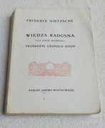 WIEDZA RADOSNA. FRYDERYK NIETZSCHE. Przełożył Leopold Staff