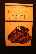 Polska jesień JAN JÓZEF SZCZEPAŃSKI 