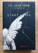 P.S. Herytiera - Start a Fire - Runda pierwsza