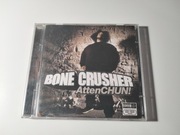 Bone Crusher - AttenCHUN! 2003 Limited edition +DVD