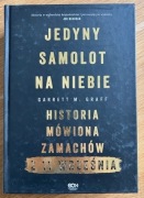 Jedyny samolot na niebie. Historia mówiona zamachów z 11 września Graff