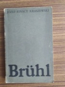 Bruhl, Józef Ignacy Kraszewski, LSW, 1973
