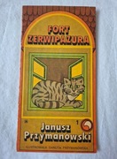 Fort Zerwipazura - Janusz Przymanowski