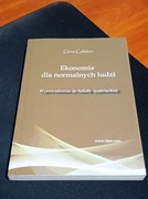 Ekonomia dla normalnych ludzi - Gene Callahn