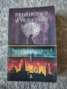 PROROCTWO WYGNANYCH MAGÓW Sarah Silverwood Stan 4-