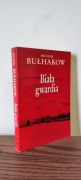 Bułhakow - Biała Gwardia