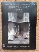 Budka Suflera, Leksykon 1974-2005, nr 5: Giganci tańczą - Urodzeni w PRL 