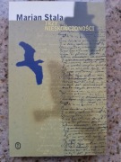 M.  Stala - Trzy nieskończoności. O poezji Mickiewicza, Leśmiana i Miłosza