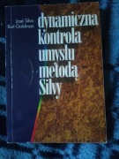 Dynamiczna kontrola umysłu metodą Jose Silva