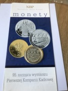 10 zł 95 Rocznica wymarszu pierwszej Kompanii Kadrowej -2009 r