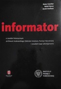 Informator o zasobie historycznym krakowskiego oddziału IPN