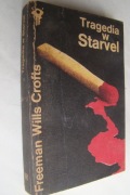 Tragedia w Starvel - Freeman Wills Crofts