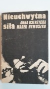 Nieuchwytna siła. A. Ostrzewska, M. Rymuszko.