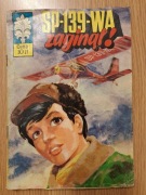 Kapitan Żbik SP-139-WA zaginął wyd1 