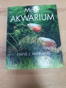 Moje akwarium Hans J. Mayland