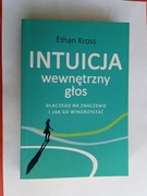 Intuicja wewnętrzny głos Kross