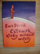 Człowiek Który Wiedział Więcej Ewa Dereń
