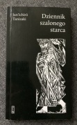 Dziennik szalonego starca - Jun'ichiro Tanizaki