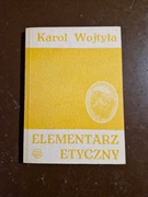 Wojtyła Karol: Elementarz etyczny, Lublin 1983 