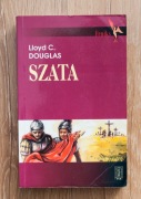 Szata / Lloyd C. Douglas