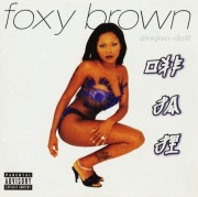 Foxy Brown - Chyna Doll 1999 DMX Jay-Z Mya Total Juvenile Too Short