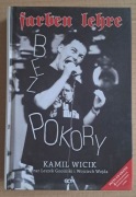 Farben Lehre Bez pokory. Kamil Wicik Leszek Gnoiński Wojciech Wojda + CD