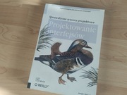 Projektowanie interfejsów Sprawdzone wzorce projektowe, Jennifer Tidwell 