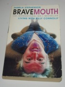 BraveMouth Living With Billy Connolly