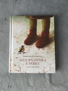DZIEWCZYNKA Z PARKU Barbara Kosmowska