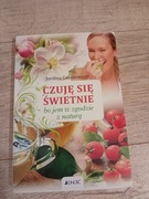 Książka Czuję się świetnie jem w zgodzie z naturą 