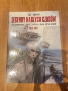 „ Legendy naszych czasów” Bilal/Christin