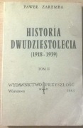 Paweł Zaremba Historia Dwudziestolecia Tom 2