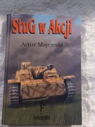 STUG W AKCJI -A.MAJEWSKI