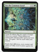 For the Common Good [MTG] [PROXY] Magic the Gathering