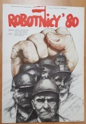 Robotnicy '80 Pągowski ORYGINAŁ Plakat SOLIDARNOŚĆ