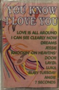 YOU KNOW I LOVE YOU- kaseta magnetofonowa, nieużywana