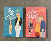 Be my ever, For ever more - Julia Biel