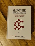 Słownik Biograficzny Polskiego Obozu Narodowego - tom 1, 2 i 3