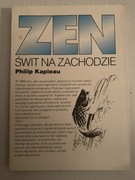 C Philip Kapleau - Zen. Świt na zachodzie