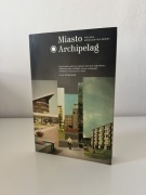 Filip Springer Miasto Archipelag