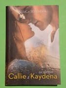 Ocalenie Callie i Kaydena Jessica Sorensen
