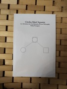 Philip Parzygnat - circles meet squares. An Adventure into the Elements 