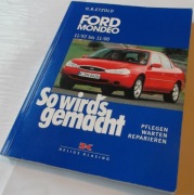 Instrukcja obsługi napraw FORD MONDEO (od 11/92 do 11/00)  H. R. Etzold