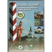 Śpiewnik Rajdowy XIX Ogólnopolski Rajd Leśników 2007