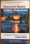 Ponadczasowe tajemnice zdrowia i odmładzania tom 2 - Andreas Moritz