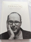 Dekalog Księdza Jana Kaczkowskiego i