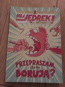 Książka pt. Hej Jędrek ,,Przepraszam, czy tu borują?" w języku polskim