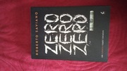 Autor Roberto Saviano.  Tytuł "Zero, zero, zero.