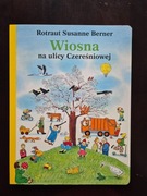 Wiosna na ulicy Czereśniowej