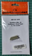 SPITFIRE MK. IX EXHAUST QB 32 193 SKALA 1:32